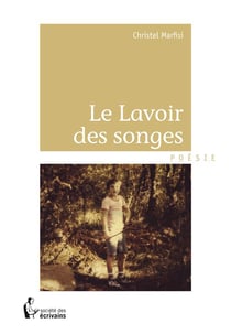 Le lavoir des songes