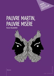 Pauvre Martin, pauvre misère