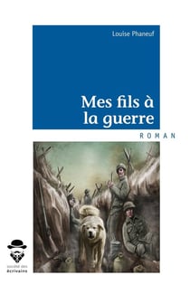 Mes fils à la guerre