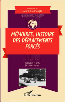 Mémoires, histoire des déplacements forcés
