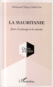 La Mauritanie entre l'esclavage et le racisme
