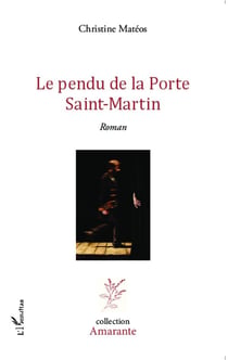 Le pendu de la porte Saint-Martin