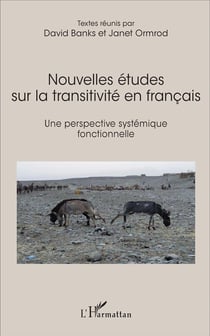 Nouvelles études sur la transitivité en français : Une perspective systémique fonctionnelle