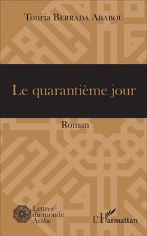 Le quarantième Jour
