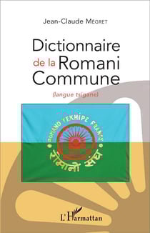 Dictionnaire de la Romani Commune (langue tsigane)