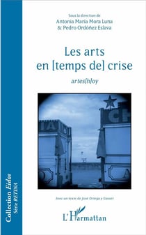 Les arts (en temps) de crise - artes(h)oy