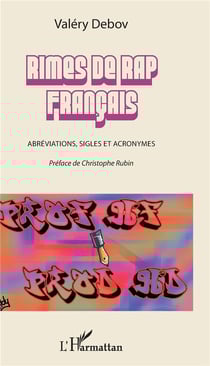 Rimes de rap francais - abréviations sigles et acronymes