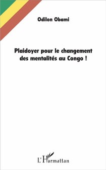 Plaidoyer pour le changement des mentalités au Congo