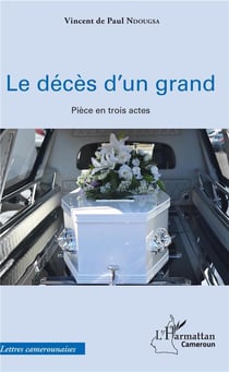 Le décès d'un grand - pièce en trois actes