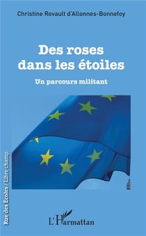 Des roses dans les étoiles - un parcours militant