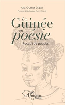 La Guinée en poésie - recueil de poésies
