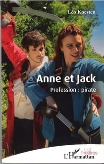 Anne et Jack, profession : pirate