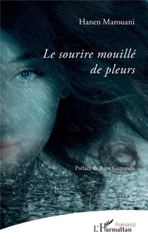 Le sourire mouille de pleurs