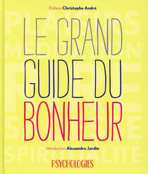 Le grand guide du bonheur