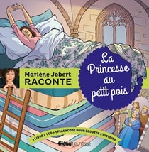 Marlène Jobert raconte : la Princesse au petit Pois