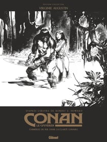 Conan le Cimmérien - Chimères de fer dans la clarté lunaire N&B