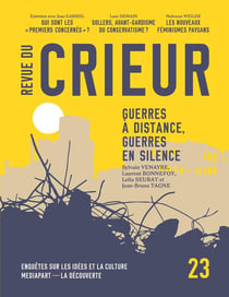 Revue du crieur n.23 : Guerres à distance, guerres en silence