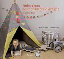 Petits riens pour chambre d'enfant - couture déco