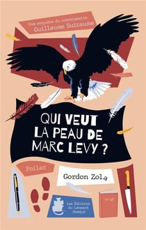 Qui veut la peau de marc levy ?