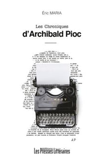 Les chroniques d'archibald pioc