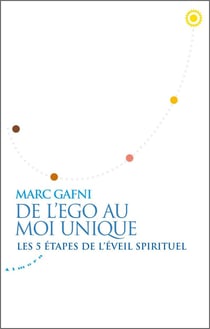 De l'ego au moi unique - les 5 étapes de l'éveil spirituel
