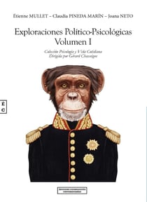 Exploraciones político-psicológicas Tome 1