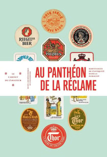 Au panthéon de la réclame - survivances de l'Antiquité dans la publicité