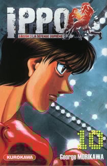 Ippo - saison 3 - la défense suprême Tome 10
