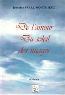 De l?amour, du soleil et des nuages