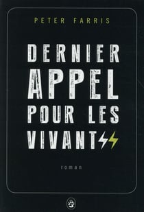 Dernier appel pour les vivants