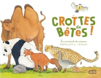 Crottes de bêtes - les excréments des animaux