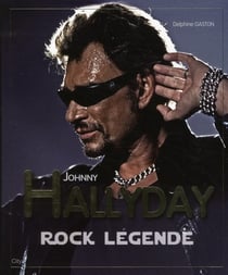 JOHNNY  HALLYDAY ROCK LEGENDE