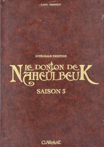 DONJON DE NAHEULBEUK INTEGRALE PRESTIGE SAISON 3