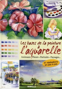 Les bases de la peinture à l'aquarelle