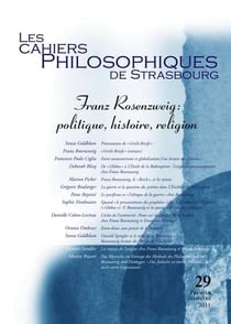 Les cahiers philosophiques de Strasbourg n.29 : Franz Rosenzweig : politique, histoire, religion