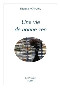 Une vie de nonne zen