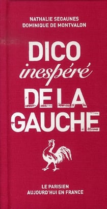 Dico inespéré de la gauche