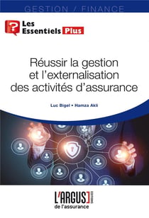 Gestion et externalisation des activités d'assurance