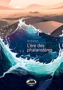 L'ère des phalanstères