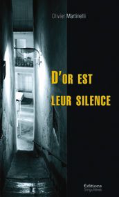 D'or est leur silence