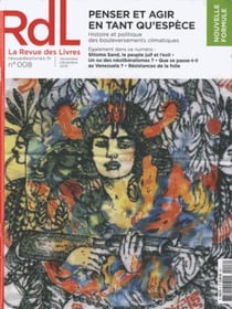 LA REVUE DES LIVRES n.8 : penser et agir en tant qu'espèce
