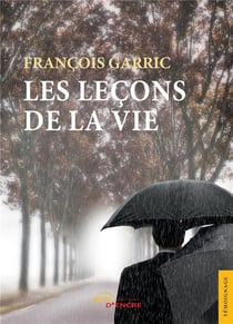 Les leçons de la vie