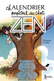 Chalendrier perpétuel des chats zen