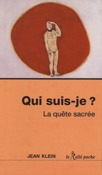 Qui suis-je ? la quête sacrée