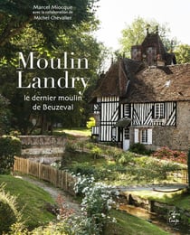Moulin Landry - le dernier moulin de Beuzeval