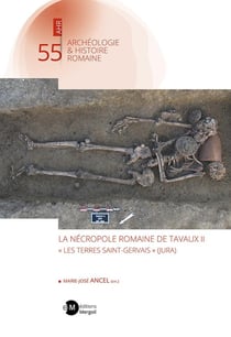 La nécropole romaine de Tavaux II « Les Terres Saint-Gervais »