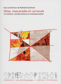 Fêtes, mascarades et carnavals
