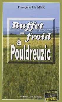 Le Gwen et Le Fur Tome 10 : buffet froid à Pouldreuzic