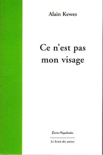 Ce N'Est Pas Mon Visage