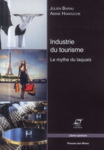 Industrie du tourisme - le mythe du laquais